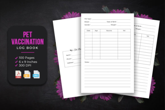 Pet Vaccination Log Book -- KDP Interior: A Must-Have for Pet Owners